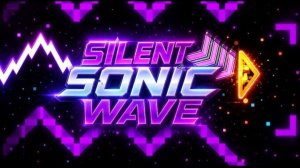 Silent Sonic Wave. TOP 50 (Maybe) Normal and hitboxes + speedhack.