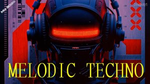 MELODIC TECHNO MIX 2026