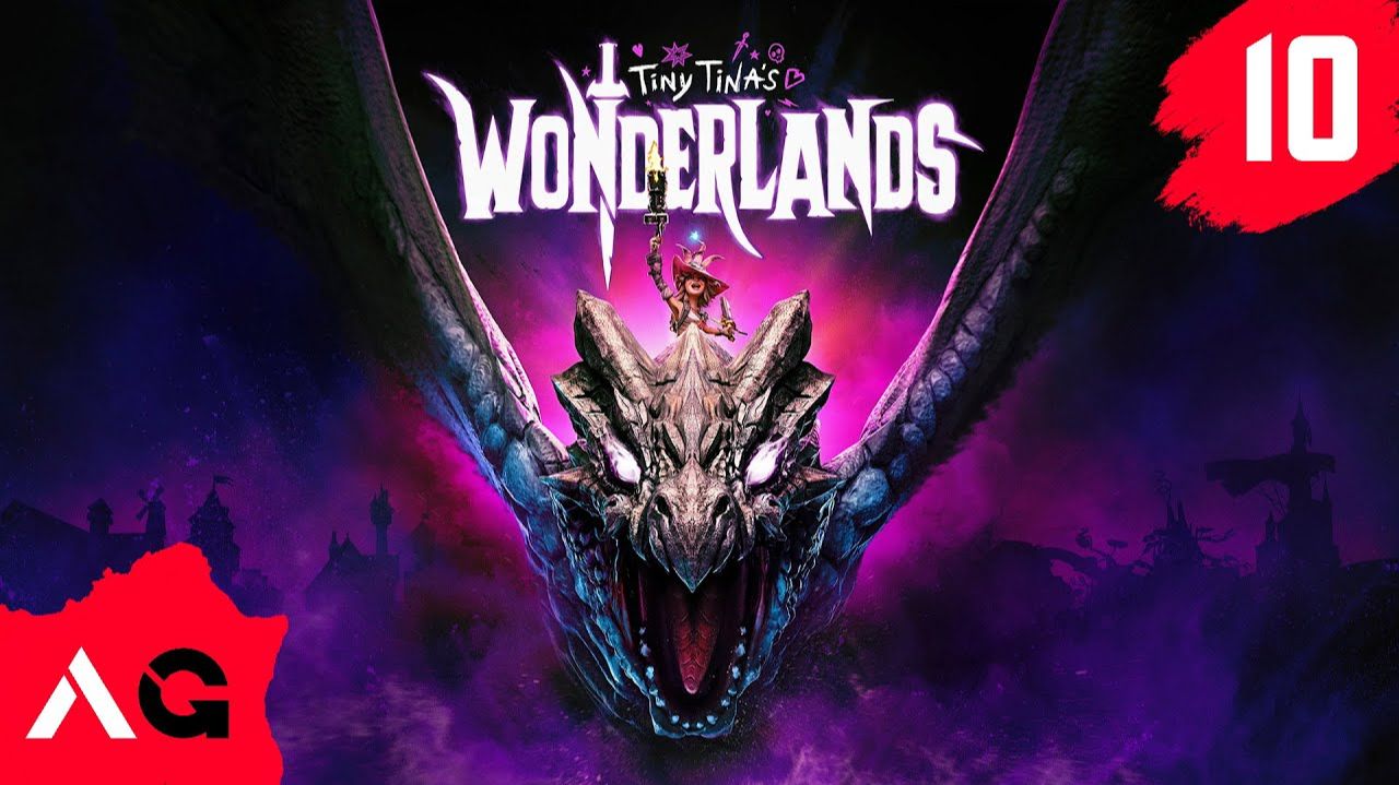 Tiny Tina's Wonderlands - Часть 10 - Душа Не На Месте