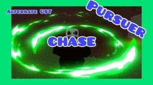 Pursuer|CHASE (LAYER 4)
