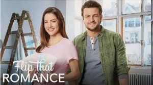 Начнём всё заново | Flip That Romance (2019)