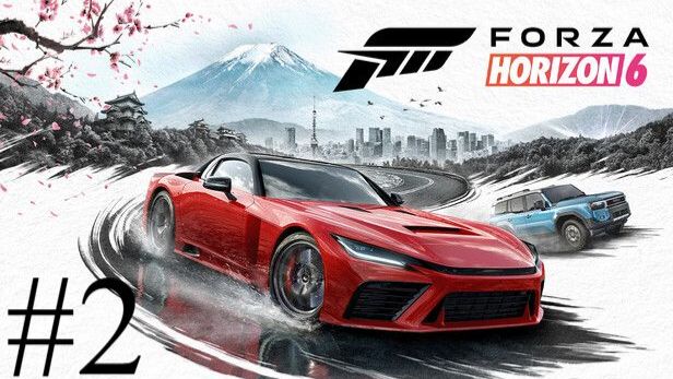 Forza Horizon 6 | Прохождение #2 | Запись стрима
