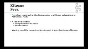 6. KStream peek
