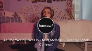 As The World Caves In - Matt Maltese (Cover by Sarah Cothran)