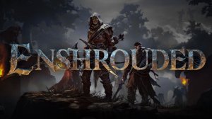 49.Enshrouded