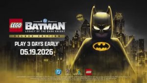 Трейлер игры LEGO Batman Legacy of the Dark Knight — Deluxe Edition для PS5