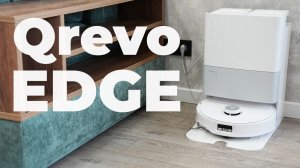 Roborock Qrevo Edge: 18500 Па, объезд предметов, улучшенная проходимость и станция🔥 ОБЗОР и ТЕСТ✅