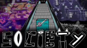 [Official Showcase] Society by Neomarbilan & more // UNNERFED, IMPOSSIBLE