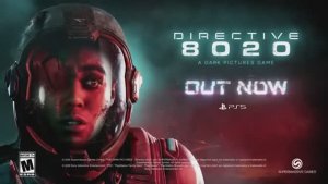Directive 8020 - трейлер к запуску игр для PS5