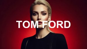 Tom Ford In Store Music Luxury Fashion Playlist May 2026