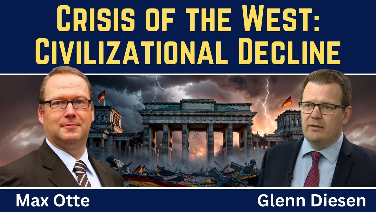 Max Otte_ Germany's Decline & the Civilizational Crisis of the West