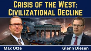 Max Otte_ Germany's Decline & the Civilizational Crisis of the West
