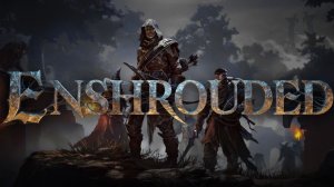 Выполняю задания в Enshrouded № 6 (запись стрима)