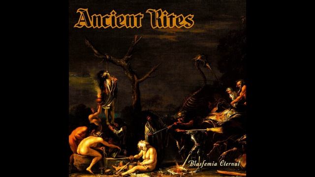 ANCIENT RITES - Blasfemia Eternal Full Album 1996