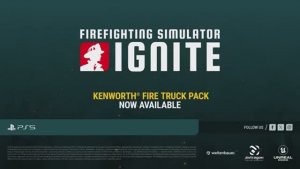 Трейлер к игре Firefighting Simulator Ignite — набор пожарных машин Kenworth для PS5