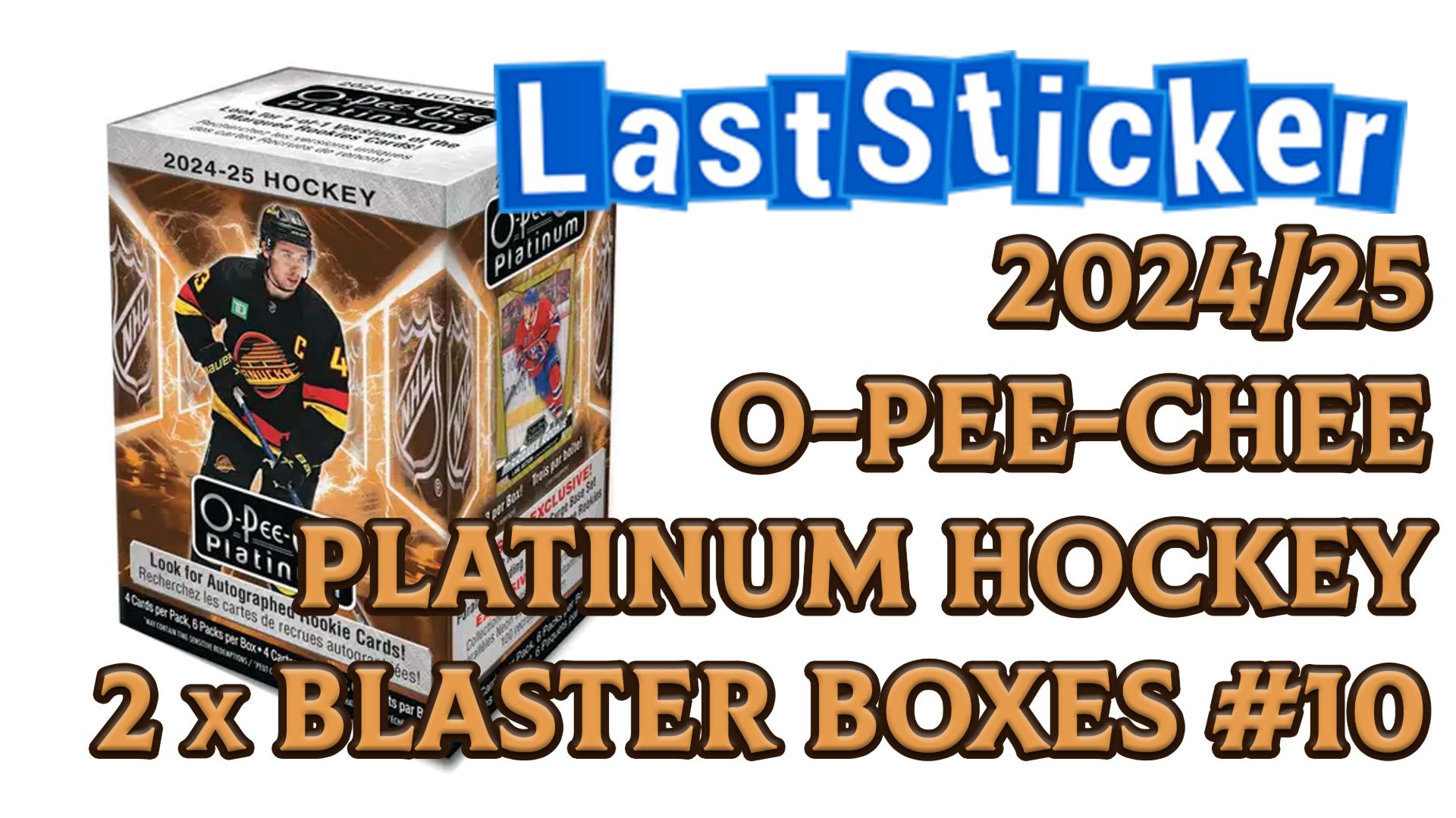 Break 2024/25 O-pee-chee Platinum Hockey Blasters #10