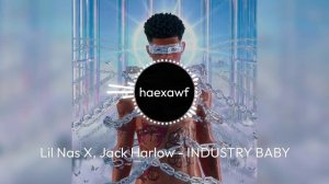 Lil Nas X, Jack Harlow - INDUSTRY BABY (official)