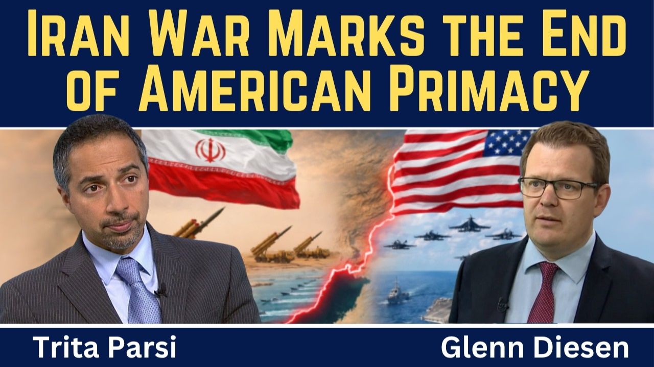 Trita Parsi_ Iran War Marks the End of American Primacy