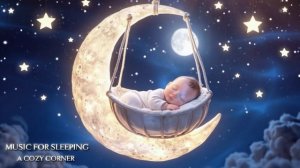 Колыбельная музыка для малышей | Успокаивающая колыбельная песня для быстрого засыпания малыша