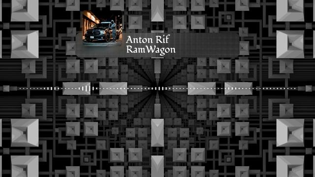 Anton Rif - RamWagon