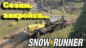 SnowRunner сложный режим Алматинская обл. Сезам, закройся...