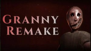 Granny remake прохождение через главную дверь на средней сложности
