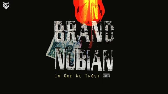 Brand Nubian - Punks Jump Up To Get Beat Down