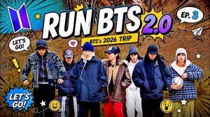 RUN BTS 2 0 | BTS’s 2026 TRIP EP.  3