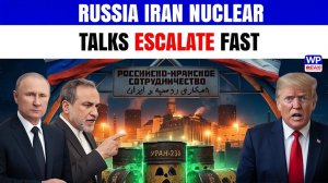 Trump Stunned As Putin And Iran Discuss Major Uranium Transfer Deal