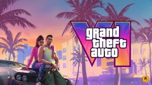 Grand Theft Auto VI | GTA 6 | ГТА 6