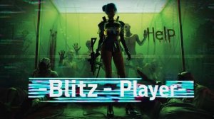 -Blitz - Player-  игра начинается