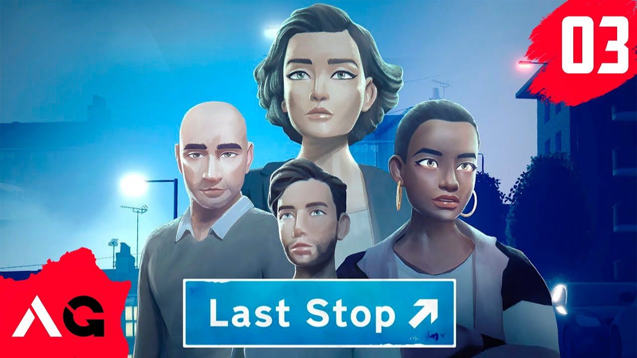 Last Stop - Часть 03 - Кандидат
