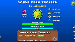 Youve been trolled (Insane 9⭐)