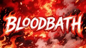 Bloodbath