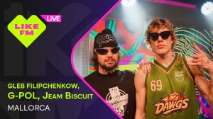 gleb filipchenkow, G-POL, Jeam Biscuit - Mallorca (LIKE LIVE)
