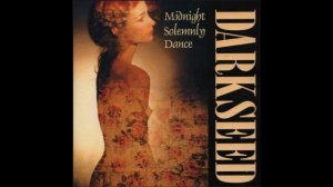 Darkseed®MidnightSolemlnyDance🎶1996