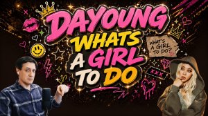 Честная реакция на Dayoung — Whats a Girl to Do