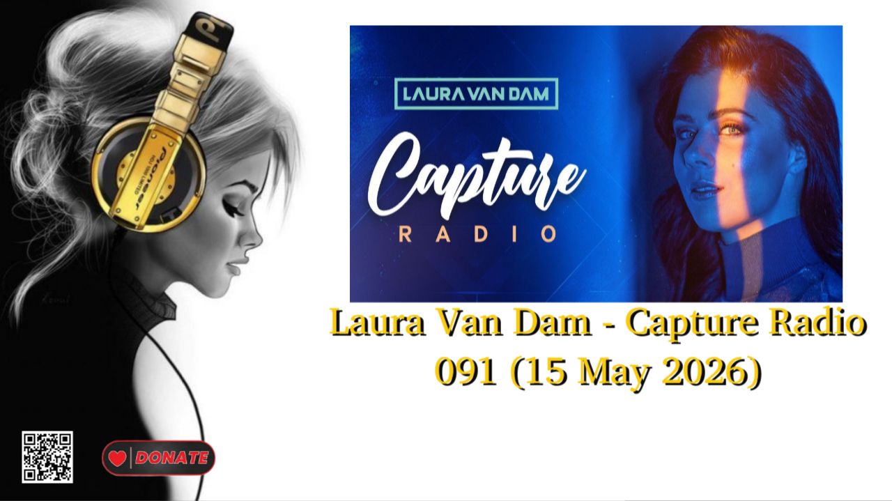 Laura Van Dam - Capture Radio 091 (15 May 2026)