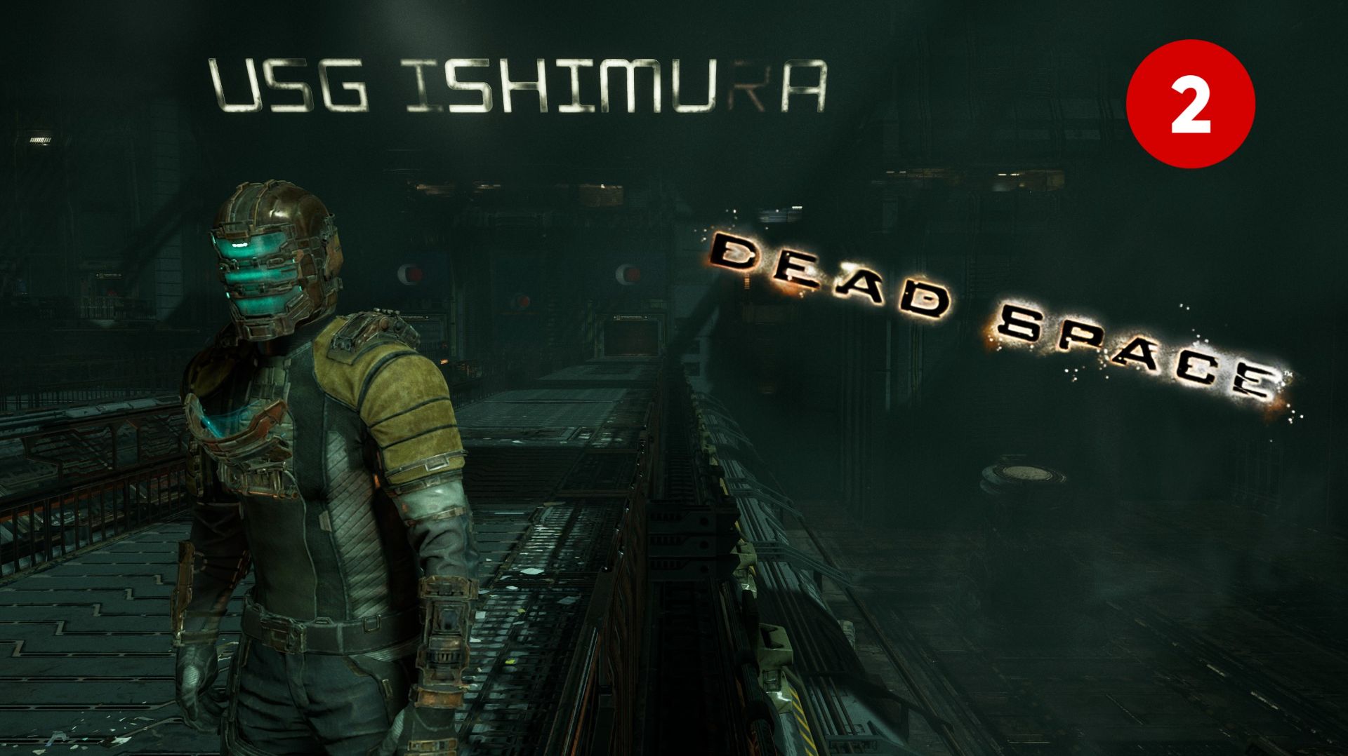 Dead Space Remake. Часть 2 (1440p, русский язык) смотреть онлайн