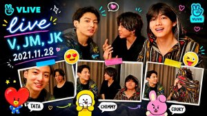 VLIVE live V,JM,JK 2021.11.28