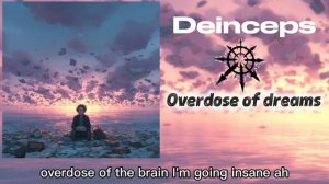 overdose of dreams