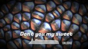 Unlodge - Don't you my sweet #drum_and_bass #liquid_funk