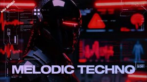 MELODIC TECHNO MIX 2026