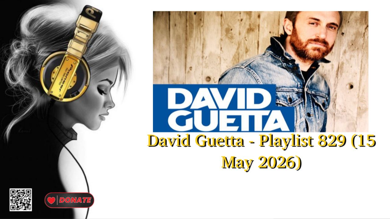 David Guetta - Playlist 829 (15 May 2026)