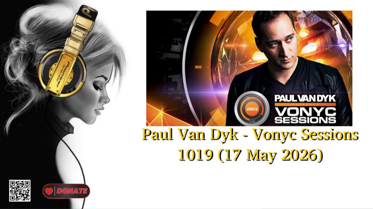 Paul Van Dyk - Vonyc Sessions 1019 (17 May 2026)
