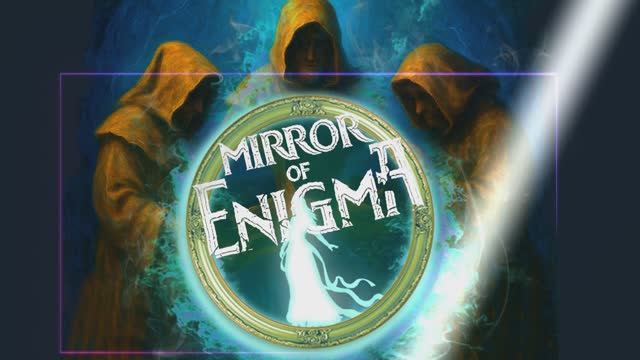 MIRROR OF ENIGMA_SADENESS