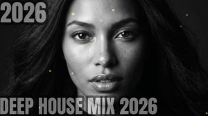 EMOTIONAL VOCAL HOUSE 2026 ｜ DARK & BEAUTIFUL DEEP HOUSE MIX #79