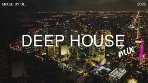 Best of Deep House Mix 2026 🌴 ｜ Chill Summer Vibes & Relaxing House Music