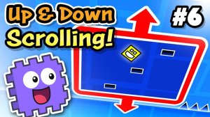 Эпизод №6 - Выводим Geometry Dash на новый уровень! - Урок по Scratch #6