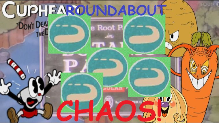 Cuphead RoundAbout Chaos!